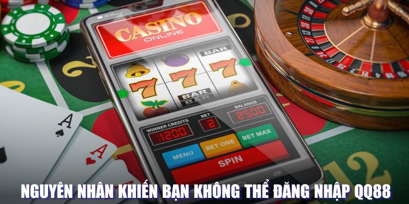 Đăng Nhập QQ88 - Mở Cánh Cửa Vào Thế Giới Giải Trí Đẳng Cấp 7 Nguyên nhân không thể đăng nhập QQ88